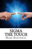 SIGMA - The Touch