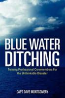 Blue Water Ditching