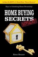 Home Buying Secrets Revealed