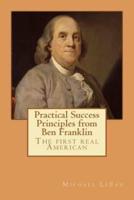 Practical Success Principles from Ben Franklin