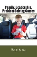 Family, Leadership, Problems Solving Games