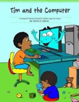 Tim and the Computer
