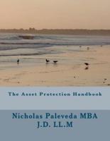 The Asset Protection Handbook