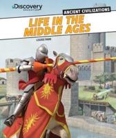 Life in the Middle Ages