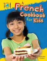 A French Cookbook for Kids