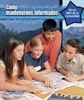 Cómo Mantenerse Informado (How to Stay Informed)