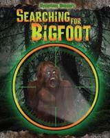 Searching for Bigfoot