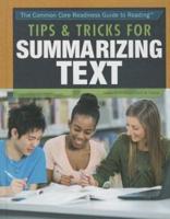 Tips & Tricks for Summarizing Text