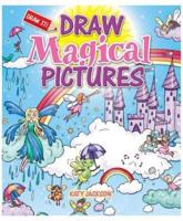 Draw Magical Pictures