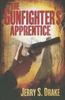 The Gunfighter's Apprentice