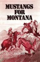 Mustangs for Montana