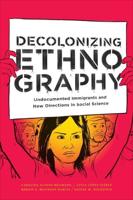 Decolonizing Ethnography