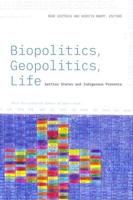 Biopolitics, Geopolitics, Life