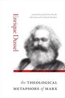 The Theological Metaphors of Marx