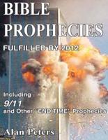 Bible Prophecies Fulfilled - 2012