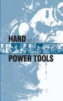 Hand and Power Tools