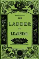 The Ladder To Learning