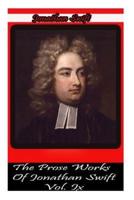 The Prose Works Of Jonathan Swift Vol. IX