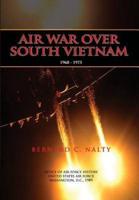 Air War Over South Vietnam 1968-1975