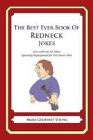 The Best Ever Book of Redneck Jokes