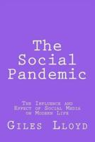 The Social Pandemic