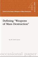 Dfining "Weapons of Mass Destruction"