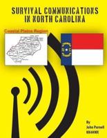 Survival Communications in North Carolina