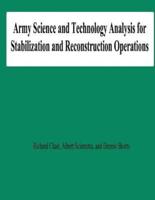 Army Science and Technology Analysis for Stabilization and Reconstruction Operations