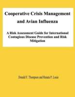 Cooperative Crisis Management and Avian Influenza