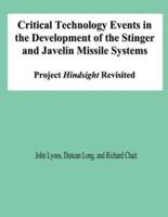 Critical Technology Events in the Development of the Stinger and Javelin Missile Systems