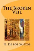 The Broken Veil