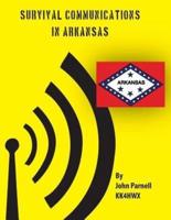 Survival Communications in Arkansas