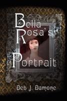 Bella Rosa's Portrait