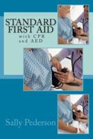 Standard First Aid - With CPR and AED