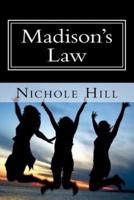 Madison's Law
