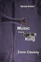 Music for a King