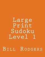 Large Print Sudoku Level 1