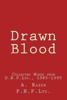 Drawn Blood