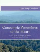 Concentric Penumbras of the Heart