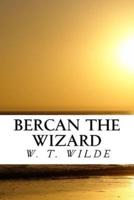Bercan The Wizard