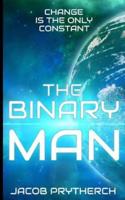 The Binary Man