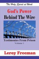 God's Power Behind The Wire