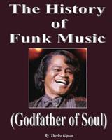 The History of Funk Music