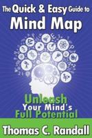 The Quick and Easy Guide to Mind Map