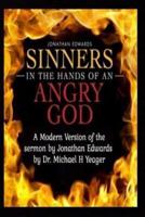 Sinners In The Hands of an Angry GOD, (Modernized)