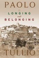 Longing and Belonging