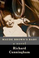 Maude Brown's Baby