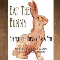Eat the Bunny