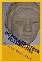 Death and other Possibilities: The poetry of Allison Grayhurst