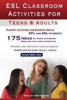 ESL Classroom Activities for Teens and Adults